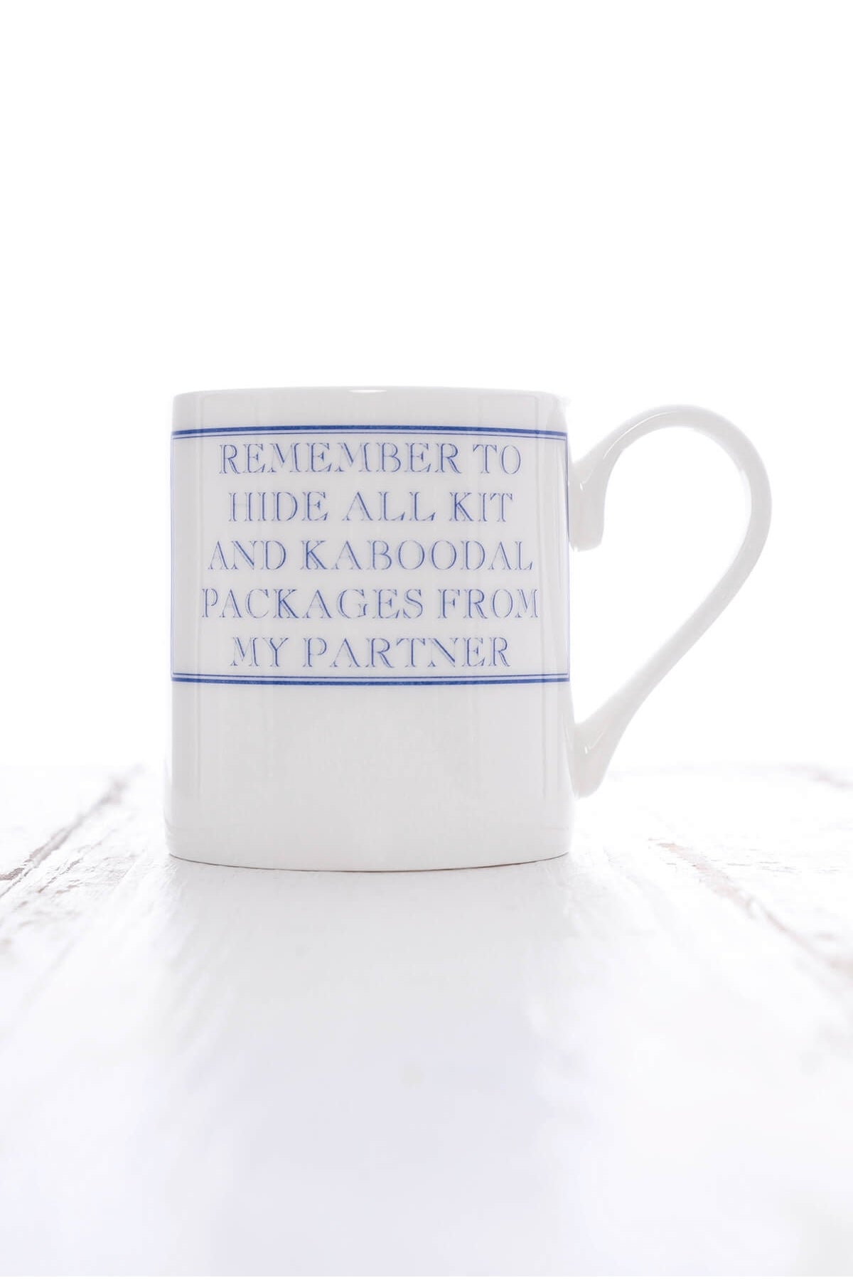 Remember To Hide All Packages... Mug Blue
